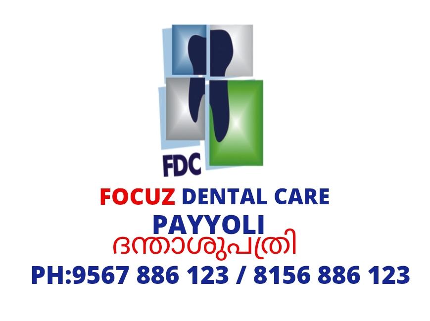 FOCUZ DENTAL CARE PAYYOLI